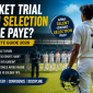 Cricket Trial Mein Selection Kaise Paye?